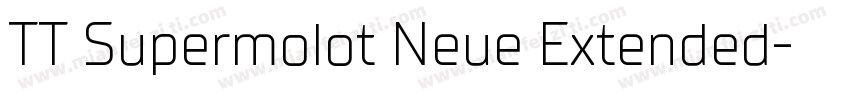 TT Supermolot Neue Extended字体转换